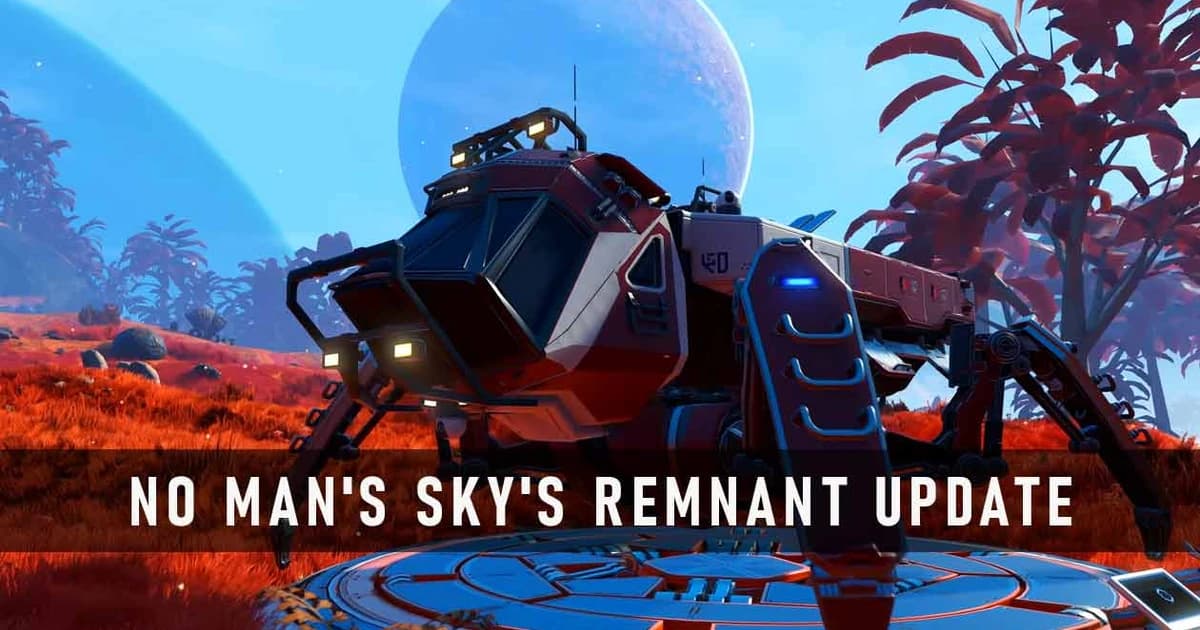No Man's Sky's Remnant Update 6.2