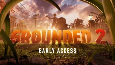 Grounded 2 Early Access Reviews