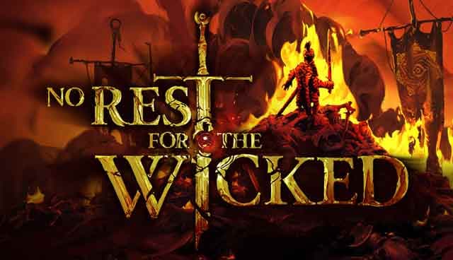 No Rest for the Wicked's