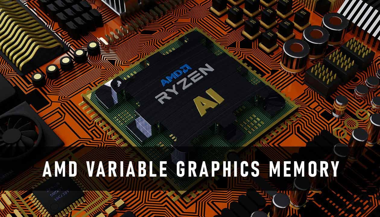 AMD's Variable Graphics Memory (VGM)