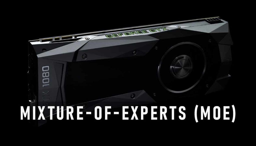 Mixture-of-Experts (MoE)