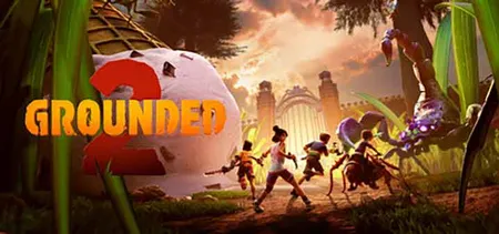 Grounded 2